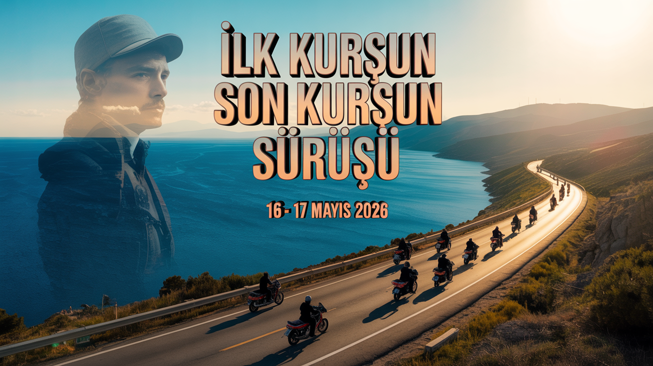 Kuvayı Milliye Ruhuyla İlk Kurşun Son Kurşun Sürüşü